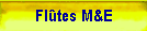 Fl�tes M&E